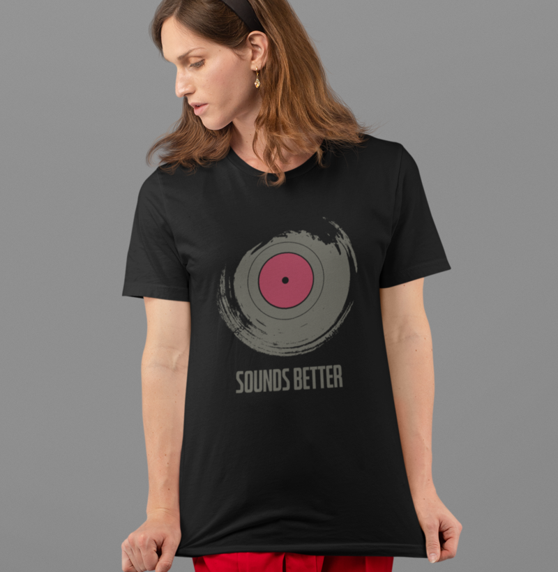VINYL SOUNDS BETTER Oversized