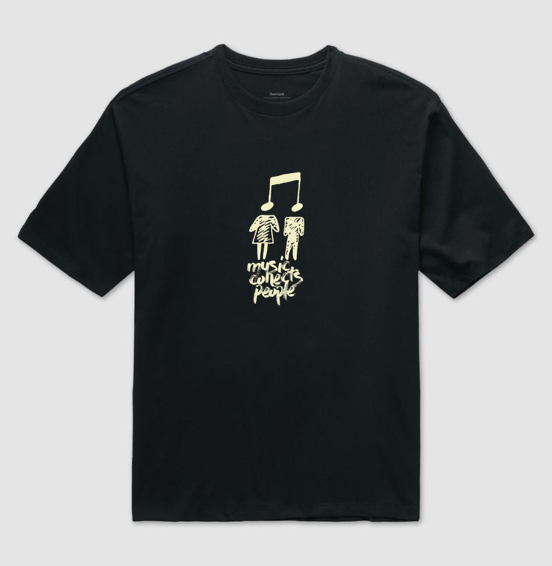 MUSIC CONNECTS PEOPLE - Oversized